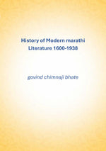 Thumbnail for History of Modern marathi Literature: 1800-1938 - Gyan Books