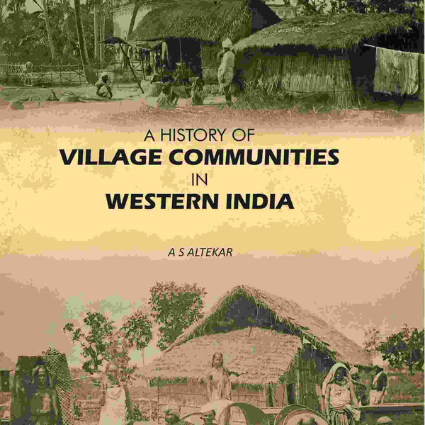 A History Of Village Communities In Western India - Gyan Books - Distacart