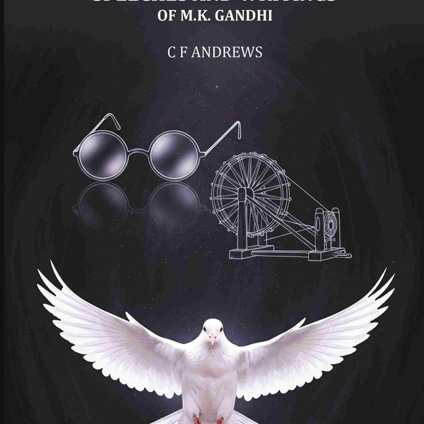 Speeches And Writings: Of M.K. Gandhi - Gyan Books