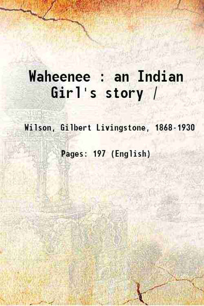 Waheenee: an Indian Girl's Story - Gyan Books - Distacart