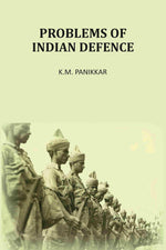 Thumbnail for Problems Of Indian Defence - Gyan Books