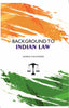 Background To Indian Law - Gyan Books - Distacart