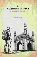 Thumbnail for A Welshman in India: A Record of the Life - Gyan Books