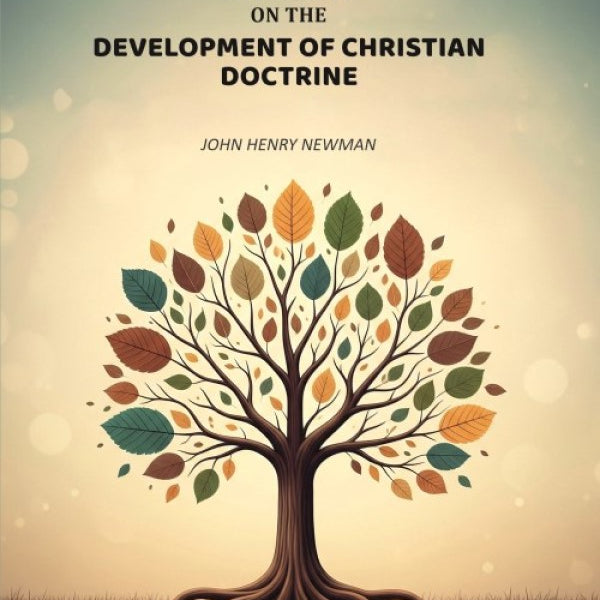 An Essay on the Development of Christian Doctrine - Gyan Books - Distacart