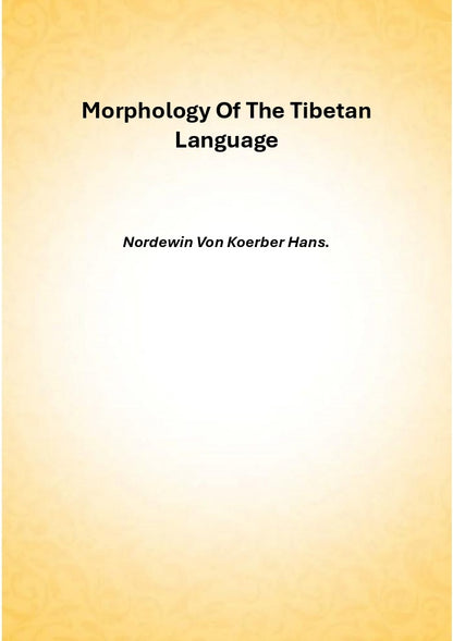 Morphology of the Tibetan Language - Gyan Books - Distacart