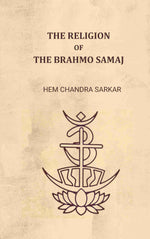 Thumbnail for The religion of the Brahmo Samaj - Gyan Books - Distacart