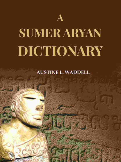 A Sumer Aryan Dictionary - Gyan Books - Distacart
