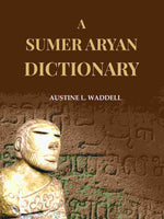 Thumbnail for A Sumer Aryan Dictionary - Gyan Books