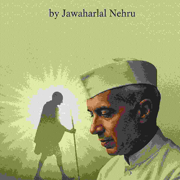 Nehru on Gandhi - Gyan Books