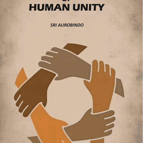 The Ideal Of Human Unity - Gyan Books - Distacart
