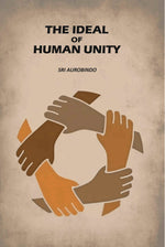 Thumbnail for The Ideal Of Human Unity - Gyan Books - Distacart