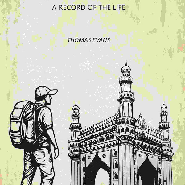 A Welshman in India: A Record of the Life - Gyan Books