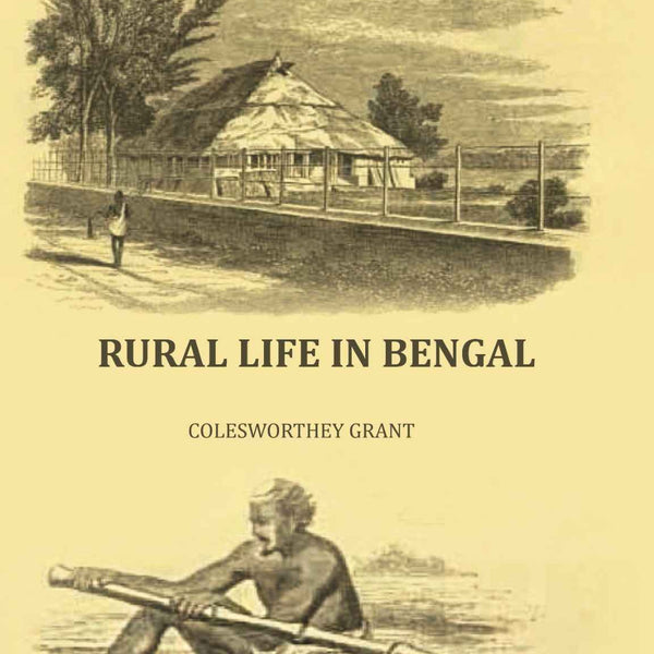 Rural Life in Bengal - Gyan Books