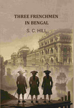 Thumbnail for Three Frenchmen In Bengal - Gyan Books - Distacart