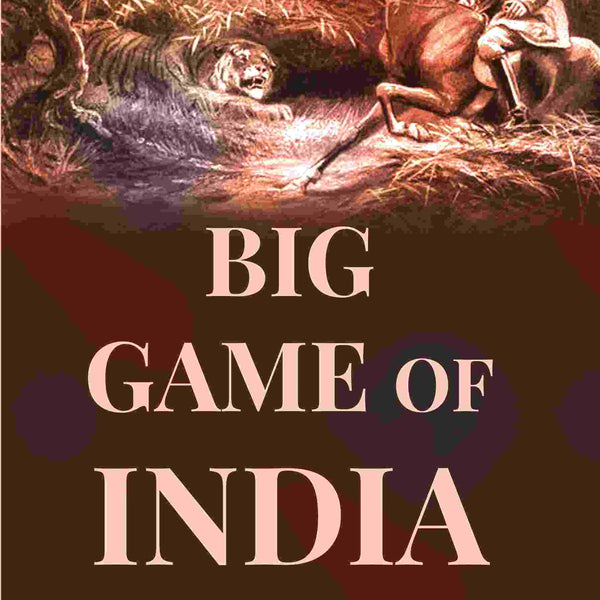 Big Game of India - Gyan Books - Distacart