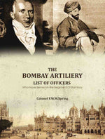 Thumbnail for The Bombay Artiliery List of Officers Who Have Served in the Regiment Of Bombay Artillery - Gyan Books - Distacart