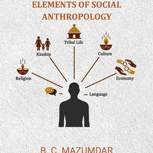 Elements of social Anthropology - Gyan Books
