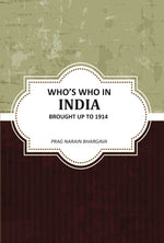 Thumbnail for Whoʼs Who In India Brought Up To 1914 - Gyan Books - Distacart