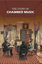 Thumbnail for The Story of Chamber Music - Gyan Books - Distacart