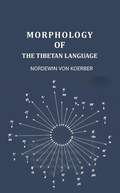 Morphology of the Tibetan Language - Gyan Books - Distacart