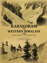 Thumbnail for Karakoram And Western Himalaya 1909: An Account Of The Expedition - Gyan Books - Distacart