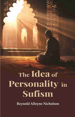 Thumbnail for The Idea of Personality in Sufism - Gyan Books - Distacart