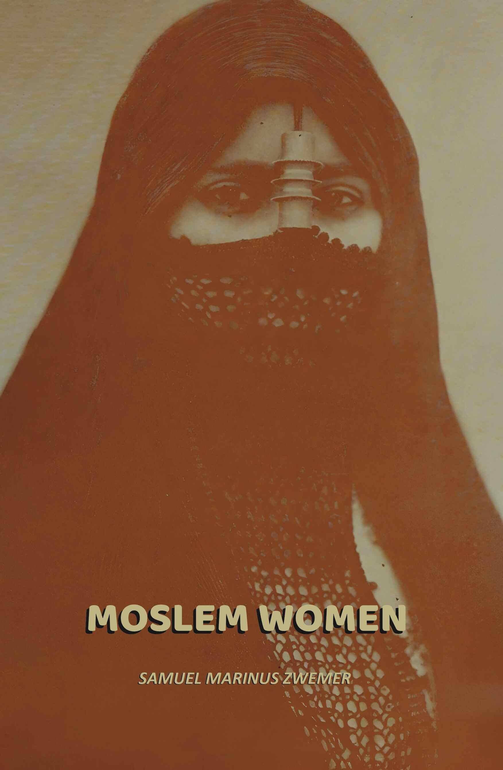 Moslem women - Gyan Books