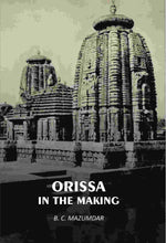Thumbnail for Orissa In The Making - Gyan Books