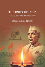 Thumbnail for The Unity of India: Collected Writing 1937-1940 - Gyan Books - Distacart