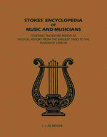 Thumbnail for Stokes' Encyclopedia of Music and Musicians: Covering the Entire Period of Musical History From the Earliest Times to the Season of 1908-09 - Gyan Books - Distacart