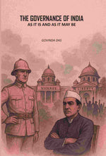 Thumbnail for The Governance Of India: As It Is And As It May Be - Gyan Books - Distacart