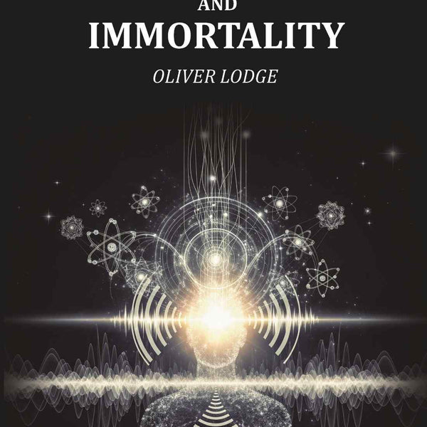 Science and Immortality - Gyan Books
