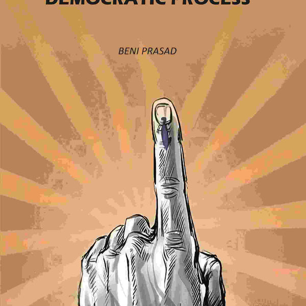 The Democratic Process - Gyan Books