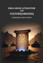 Thumbnail for Indo-Aryan Literature And Culture(Origins) - Gyan Books