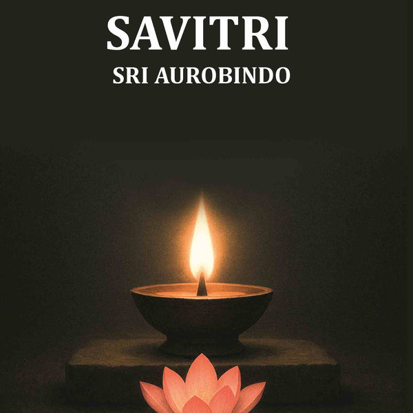 Savitri Sri Aurobindo - Gyan Books