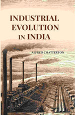 Thumbnail for Industrial Evolution In India - Gyan Books