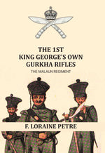 Thumbnail for The 1st King George's Own Gurkha Rifles the Malaun Regiment. 1815-1921 - Gyan Books - Distacart