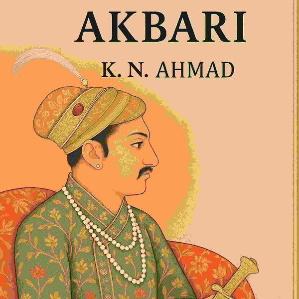 The Tabakat-i-Akbari - Gyan Books - Distacart