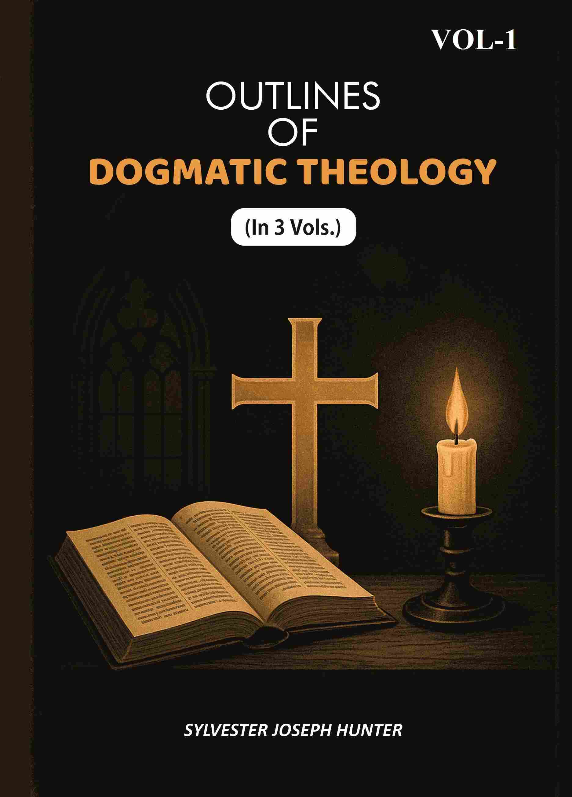 Outlines Of Dogmatic Theology (1st) - Gyan Books - Distacart