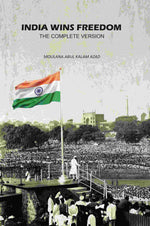 Thumbnail for India Wins Freedom: The Complete Version - Gyan Books