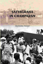 Thumbnail for Satyagraha In Champaran - Gyan Books
