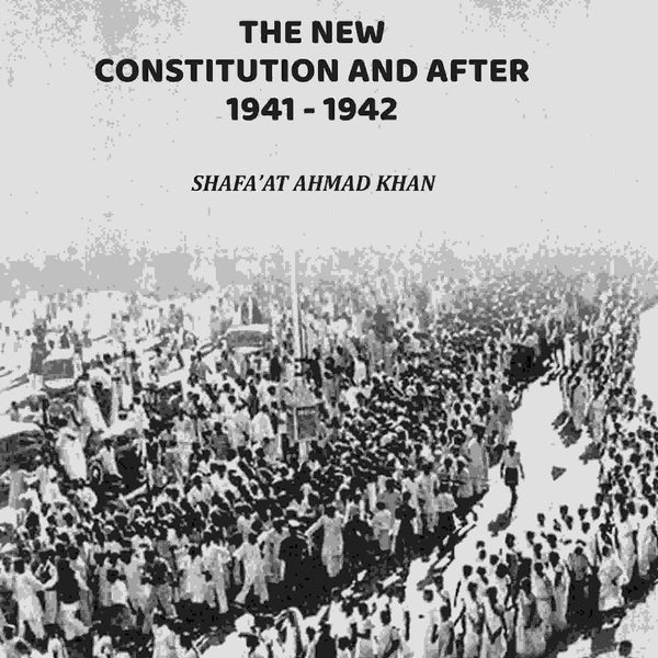 The New Constitution And After 1941-1942 - Gyan Books - Distacart