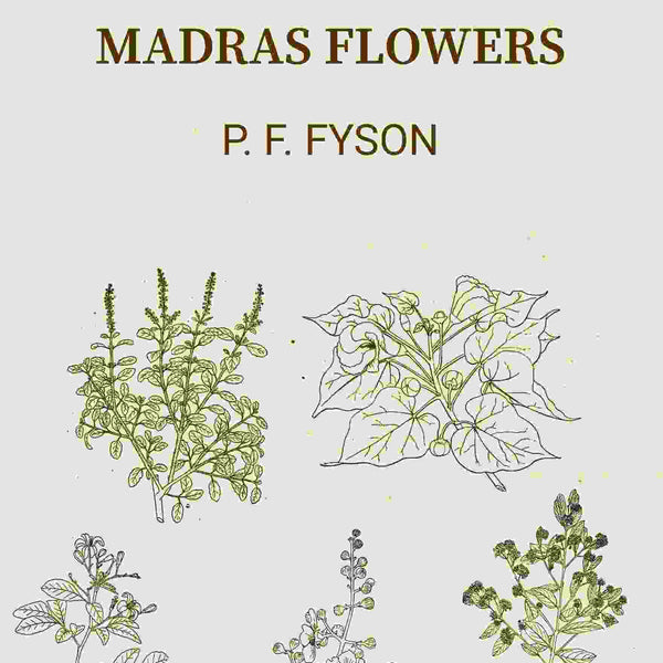 Madras Flowers - Gyan Books
