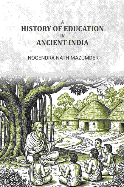 A history of education in ancient india - Gyan Books - Distacart