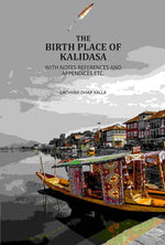 Thumbnail for The Birth Place Of Kalidasa: With Notes References And Appendices Etc - Gyan Books