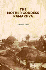 Thumbnail for The Mother Goddess Kamakhya - Gyan Books - Distacart