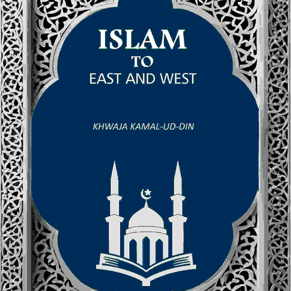 Islam to East and West - Gyan Books