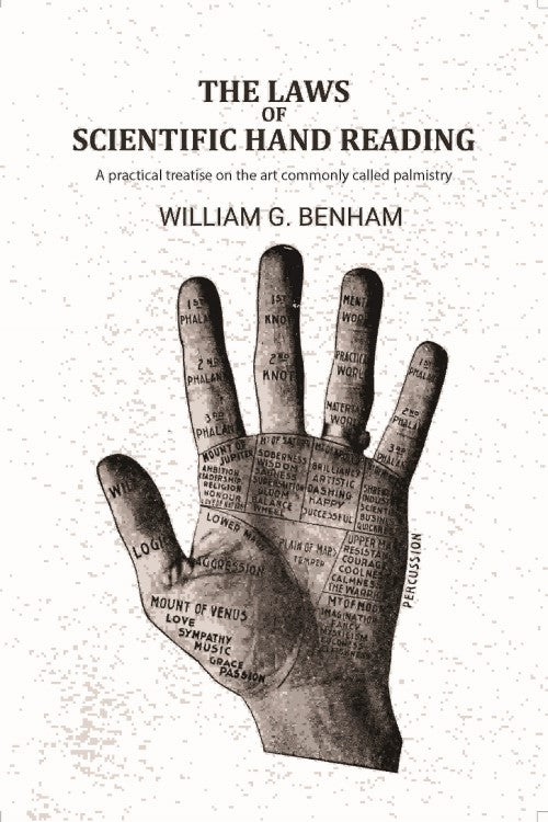The laws of scientific hand reading: A practical treatise on the art commonly called palmistry - Gyan Books - Distacart