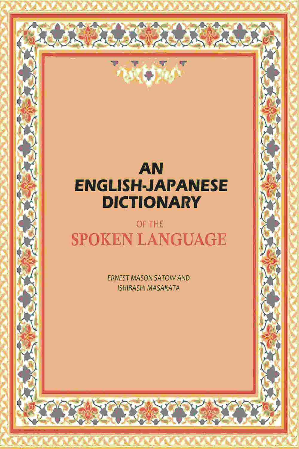An English-Japanese Dictionary of the Spoken Language - Gyan Books