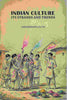 Indian Culture Its Strands And Trends - Gyan Books - Distacart